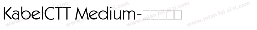 KabelCTT Medium字体转换